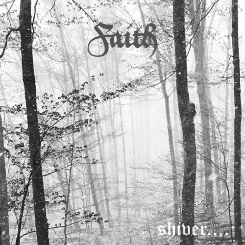 Faith (USA-2) : Shiver​.​.​.​.